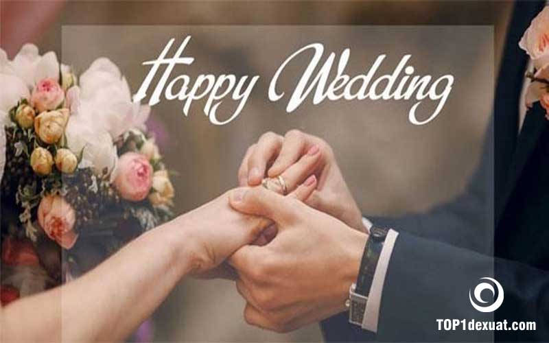 Những câu chúc Happy wedding bằng Tiếng Anh