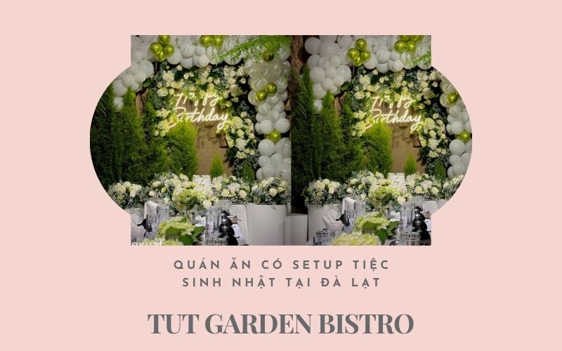 quán ăn có setup tiệc sinh nhật tại đà lạt