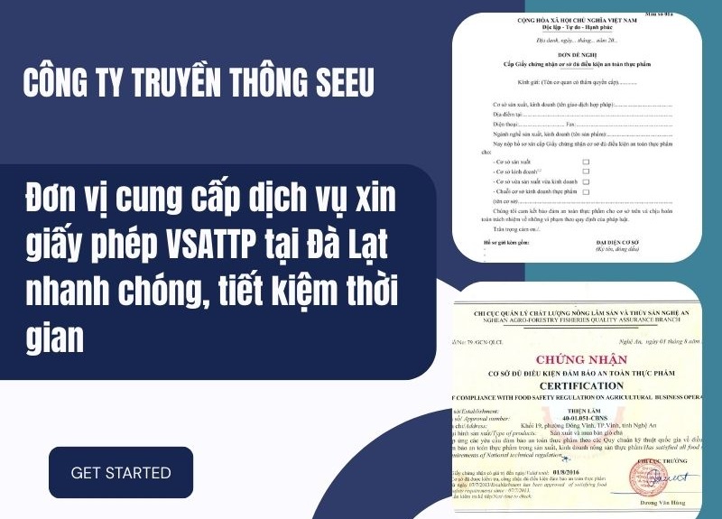 Seeu - Đơn vị cung cấp dịch vụ xin giấy phép VSATTP tại Đà Lạt nhanh chóng, tiết kiệm thời gian mẫu đơn xin cấp giấy phép vsattp tại đà lạt