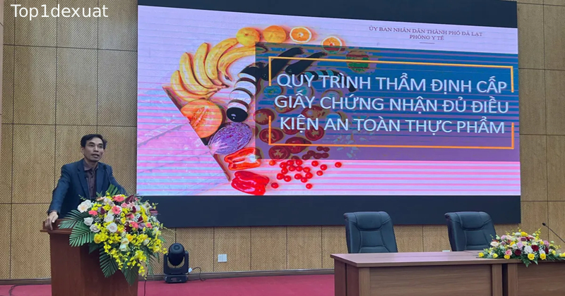 Buổi họp về quy trình thẩm định giấy chứng nhận cơ sở đủ điều kiện an toàn thực phẩm tại Đà Lạt mẫu đơn xin cấp giấy chứng nhận cơ sở đủ điều kiện an toàn thực phẩm