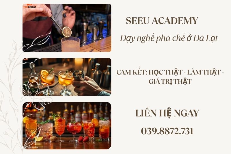 dạy nghề pha chế ở Đà Lạt